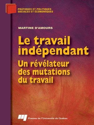 cover image of Le travail indépendant